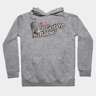 I Got You Babe - Greatest Karaoke Songs Vintage Hoodie